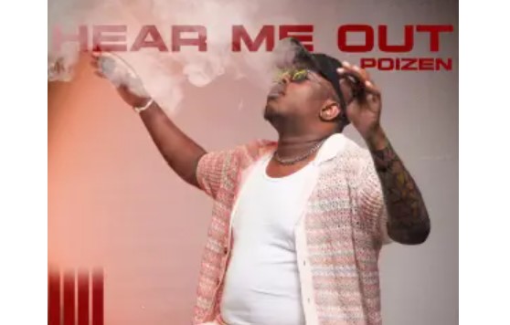 Poizen – Hear Me Out (Album)