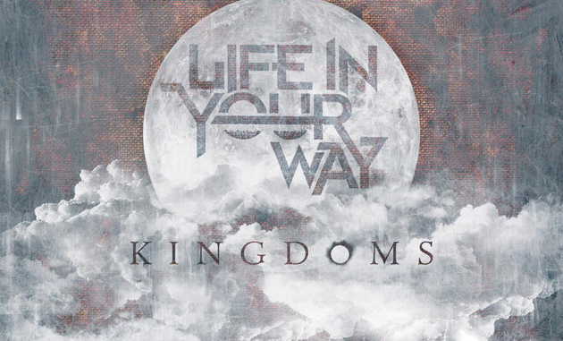 Life In Your Way Lyrics, New Song List, & Albums